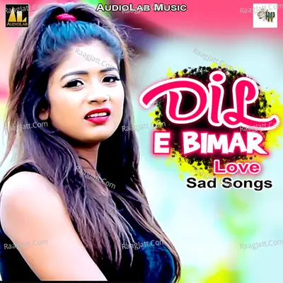 Dil-E-Bimar Poster