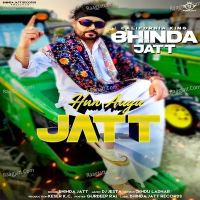 Hun Aaya Jatt