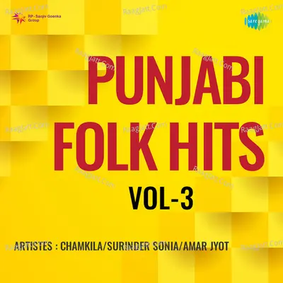 Punjabi Folk Hits Vol - 3 Poster