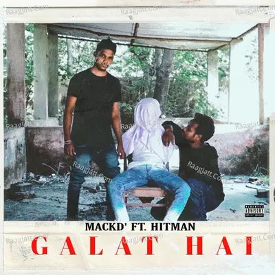 Galat Hai