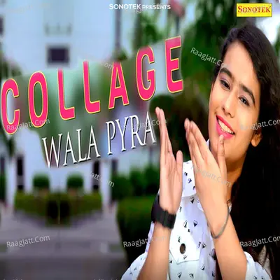 Collage Wala Pyar