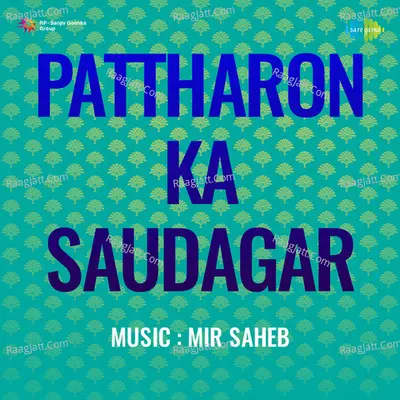 Pattharon Ka Saudagar Poster