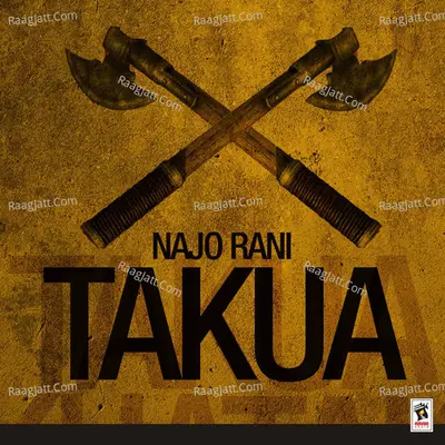 Takua - Najo Rani