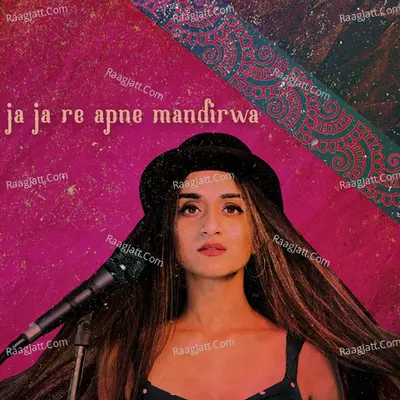 Ja Ja Re Apne Mandirwa