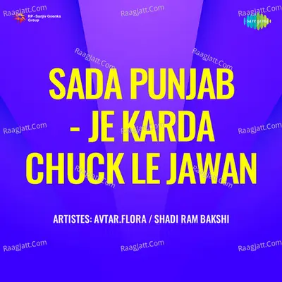 Sada Punjab Je Karda Chuck Le Jawan - K. S. Narula