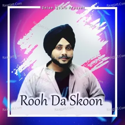 Rooh Da Skoon