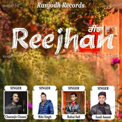 Reejhan - Rahul Sufi