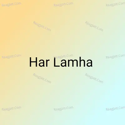 Har Lamha Cover