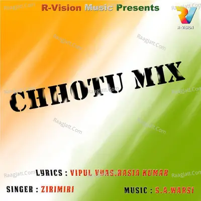 Chhotu Mix - Zirimiri