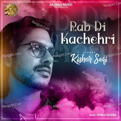 Rab Di Kachehri Poster