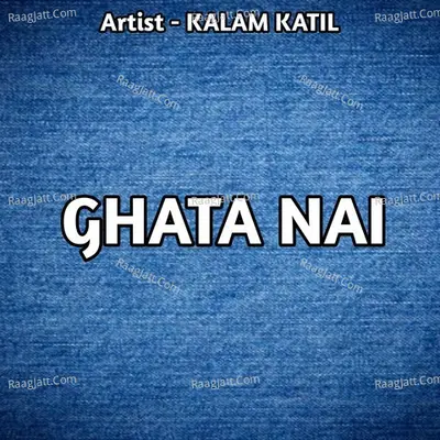 Ghata Nai