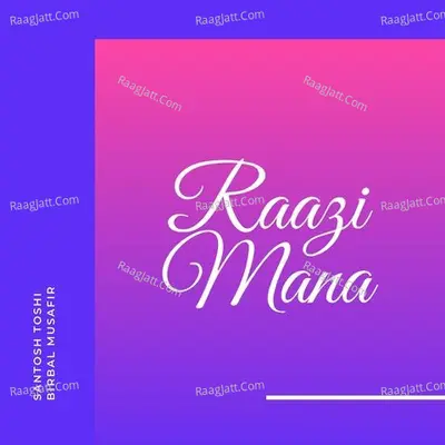 Raazi Mana Cover