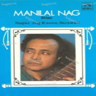 Manilal Nag - Classical Music - Pandit Manilal Nag