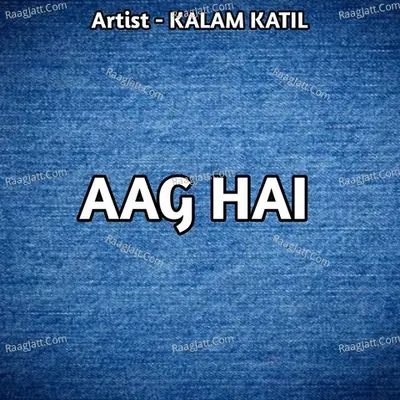 Aag Hai