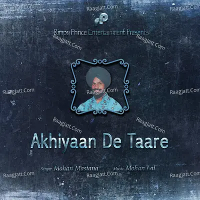 Akhiyaan De Taare
