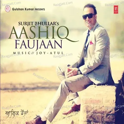 Aashiq Fajaan - Surjit Bhullar