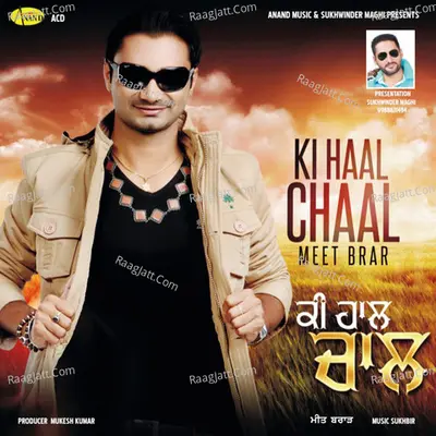 Ki Haal Chaal Poster
