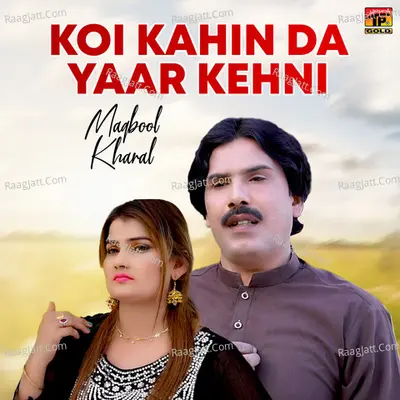 Koi Kahin Da Yaar Kehni - Single