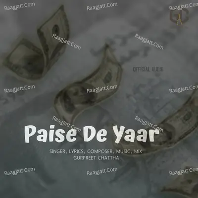 Paise De Yaar Cover
