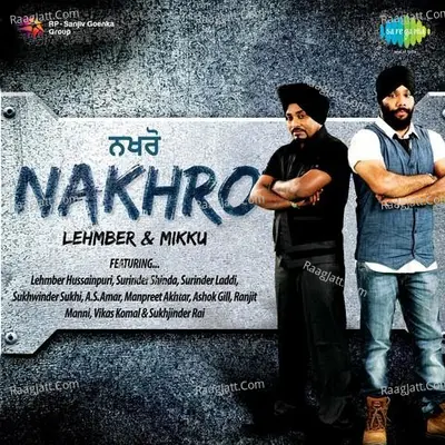 Nakhro Amrinder Singh Mikku Singh Poster