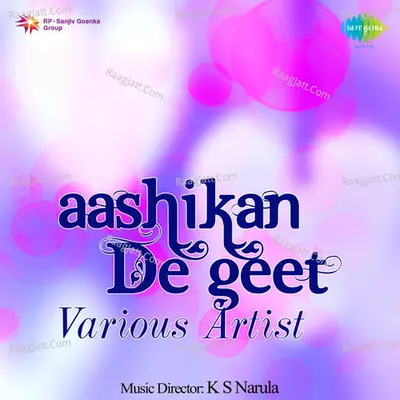 Aashikan De Geet By Various Artistes Poster