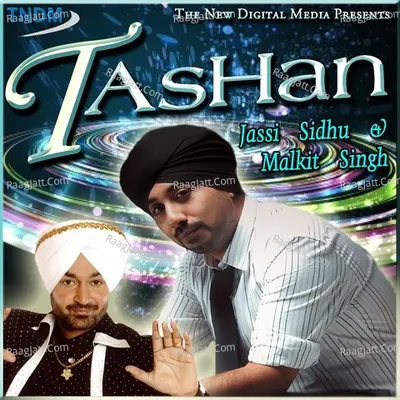 Tashan - Malkit Singh