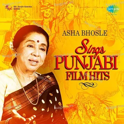 Asha Bhosle Sings Punjabi Film Hits - Asha Bhosle