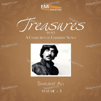 Treasures Folk,  Vol. 3 - Shaukat Ali