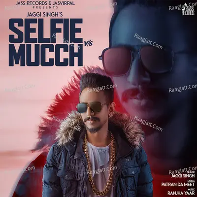 Selfie Vs Mucch