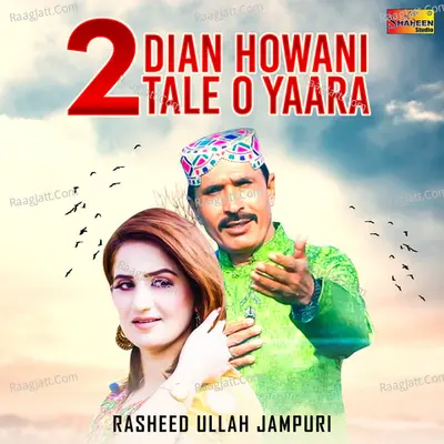 2 Dian Howani Tale O Yaara - Single