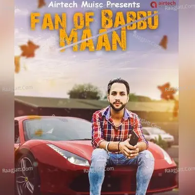 Fan Of Babbu Maan Cover