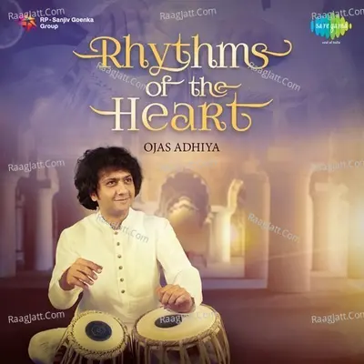 Rhythms Of The Heart - Sanjoy Das