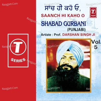 Saanchi Hi Kaho - Charanjit Ahuja
