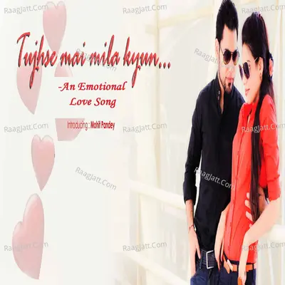 Tujhse Main Mila Kyun - Single