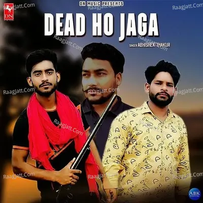 Dead Ho Jaga - Single Cover