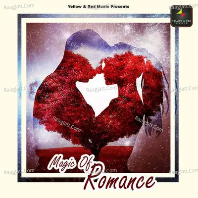 Magic Of Romance