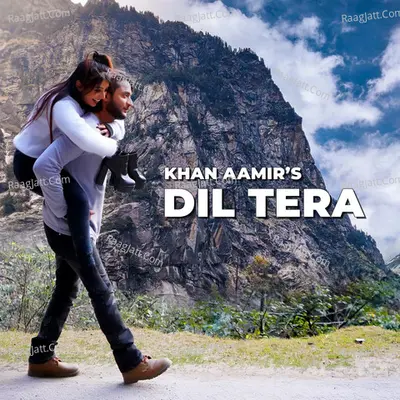 Dil Tera