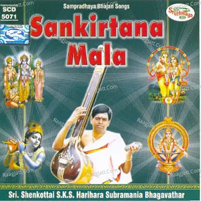 Sankirtana Mala - Sri Shenkottai S. K. S. Harihara Subramania Bhagavathar