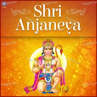 Shri Anjaneya - Sanjivani