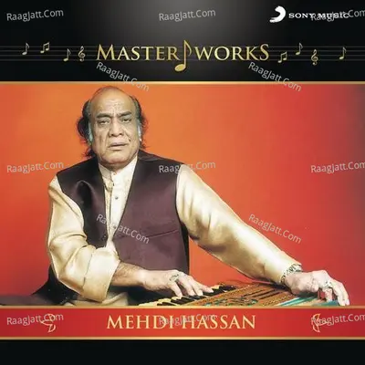 MasterWorks - Mehdi Hassan - Mehdi Hassan