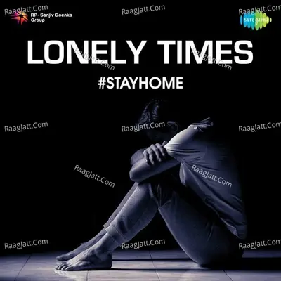 Lonely Times