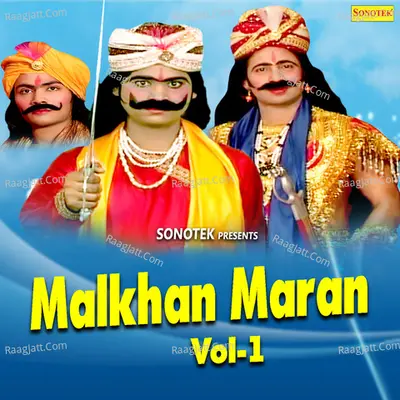 Malkhan Maran Vol 1 - Satpal Dosa