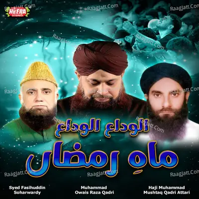 Alvida Alvida Mah E Ramzan - Owais Raza Qadri