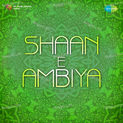 Shaan E Ambiya - Traditional