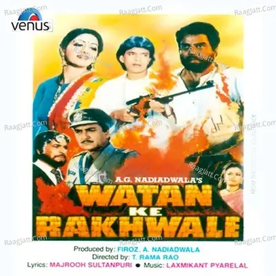 Watan Ke Rakhwale Poster