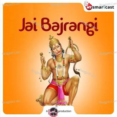 Jai Bajrangi - season - 1 - Fever FM - HT Smartcast