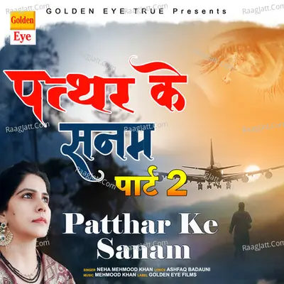 Patthar ke sanam Part 2 Cover