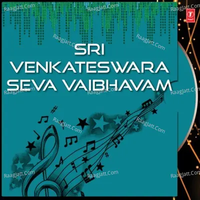 Sri Venkateswara Seva Vaibhavam - G. Balakrishna Prasad