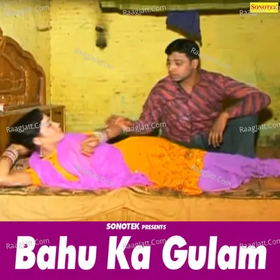Bahu Ka Gulam Poster