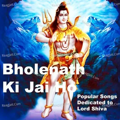 Bholenath Ki Jai Ho - NARENDRA KUMAR